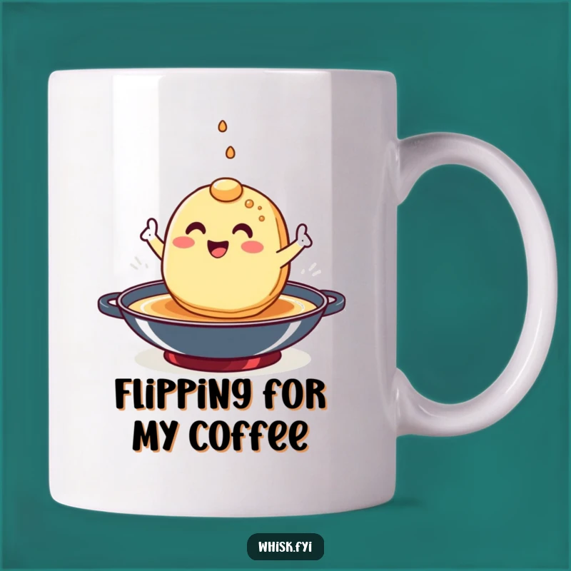 Funny Pancake Flip Mug - Hilarious Breakfast Gift for Flipping Fans
