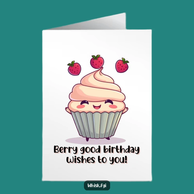 Free Printable Birthday Card: Funny Cupcake Juggling Berries, Hilarious Downloadable Gift