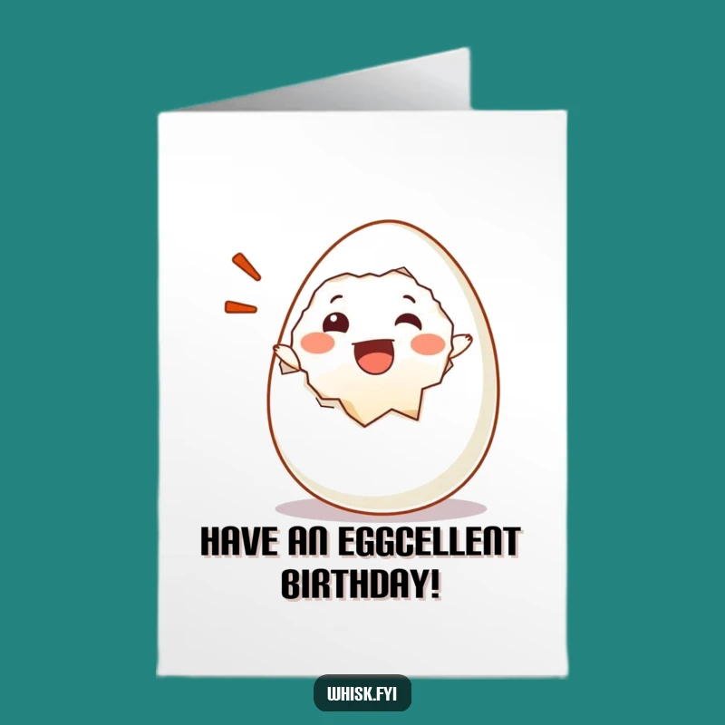 Free Printable Birthday Card: Egg Cracks Joyful Exclamation, Funny Downloadable Gift