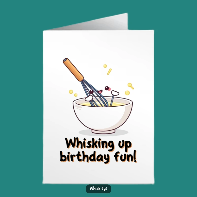 Free Printable Funny Birthday Card: Kawaii Whisk Mixes Up Joyful Wishes