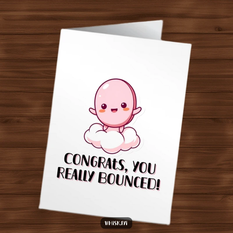 Funny Free Printable Congratulations Card: A giddy macaron character gleefully bouncing on a fluffy meringue cloud, celebrating triumph.