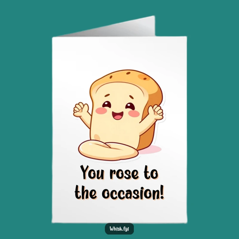 Free Printable Congrats Card: Hilarious Bread Loaf Kneading Success, Downloadable Celebration
