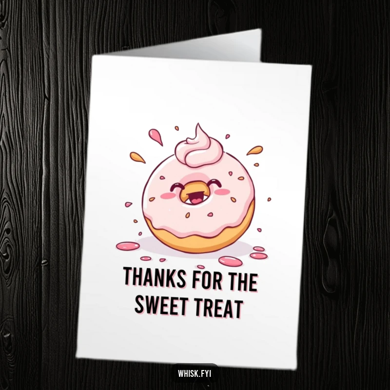 Funny Free Printable Thank You Card: Kawaii donut joyfully splattering frosting with playful abandon, thanking you sweetly.