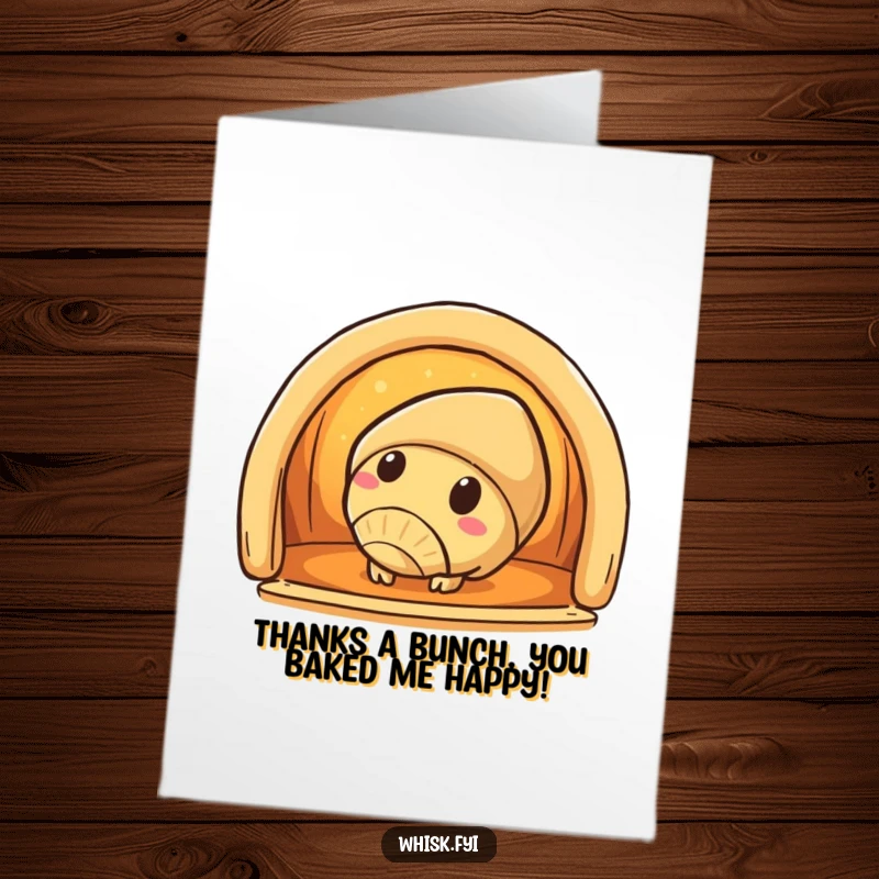 Funny Free Printable Thank You Card: A curious croissant character peers into a warm oven, sending warm thanks.