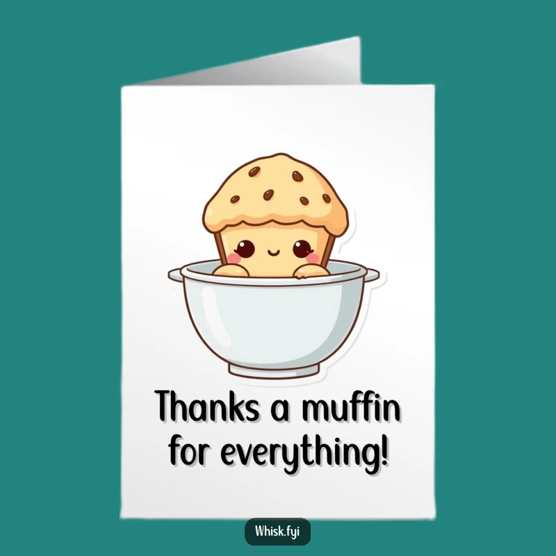Free Printable Thank You Card: Muffin's Sweet Gratitude - Funny Downloadable Gift