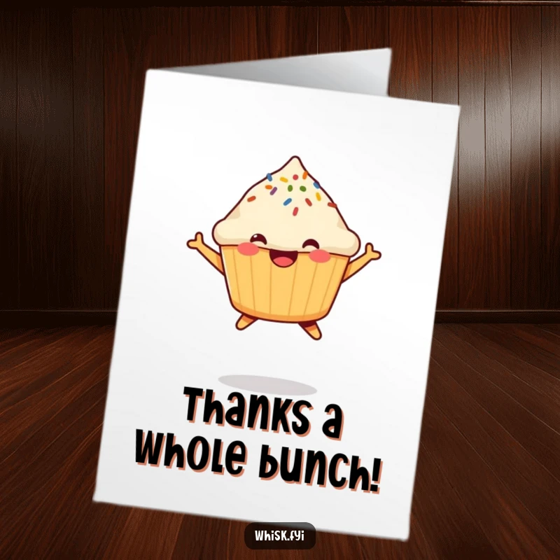 Funny Free Printable Thank You Card: A happy muffin jumps for joy, expressing thanks with a delightful sprinkle.
