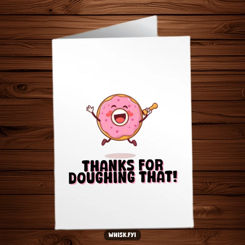 Funny Free Printable Thank You Card: A happy donut character is joyfully jumping with a rolling pin.
