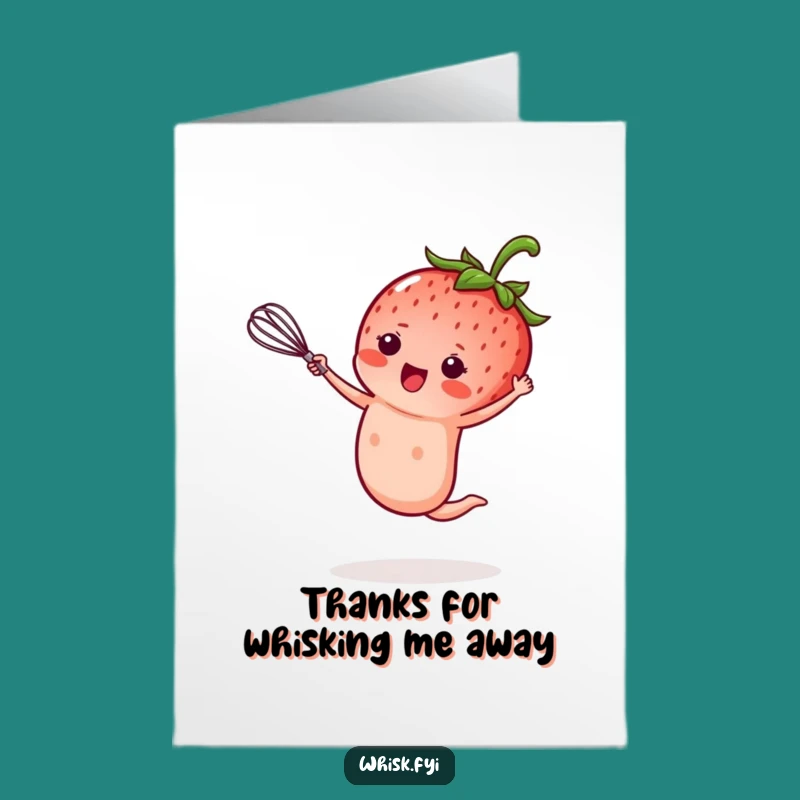 Thank You Strawberry Card: Free Printable Thanks with a Whisk and a Wheel!