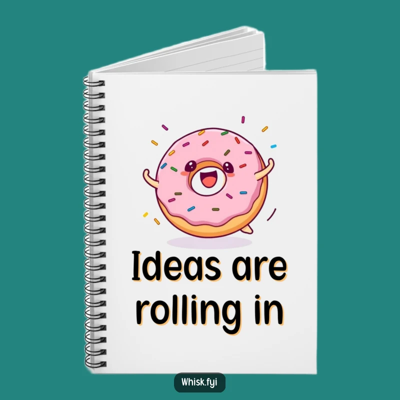 Funny Donut Rolling Notebook: Jot Down Fun Ideas, Perfect Funny Gift for Writers